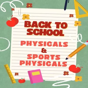 Back to School Physicals